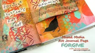 'Video thumbnail for Mixed Media Art Journal Page: Forgive'