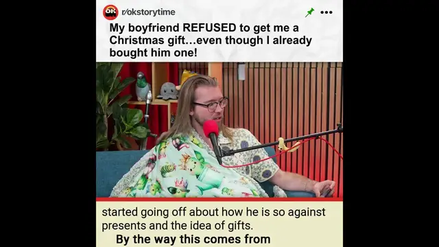 'Video thumbnail for My boyfriend REFUSED to get me a Christmas gift…even though I already bought him one!  | Reddit Stories'