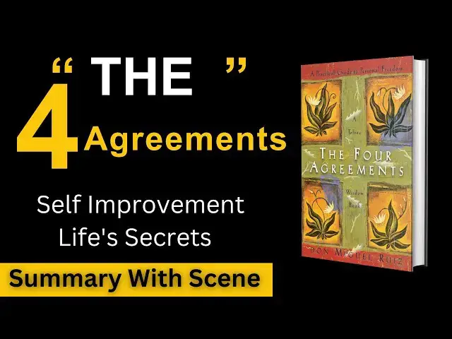 'Video thumbnail for The Four Agreements Summary | Review | Don Miguel Ruiz The Four Agreements [2024]'