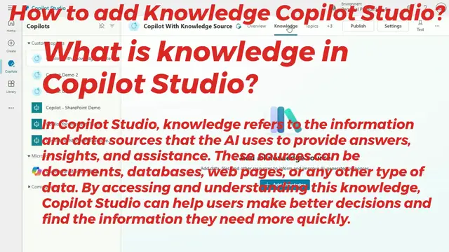 'Video thumbnail for How to add Knowledge Copilot Studio'