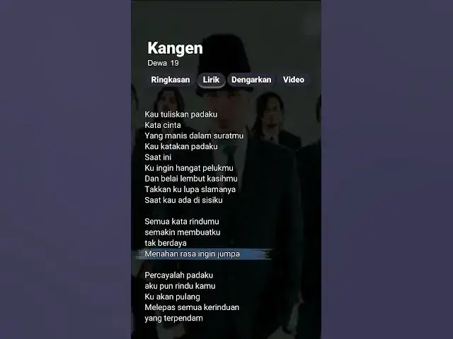 'Video thumbnail for Kangen - Dewa 19 (Lirik) #kangen #dewa19 #lirik'