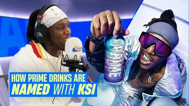 'Video thumbnail for Find out how PRIME drinks are named with KSI as he talks about being a judge on BGT | Capital'
