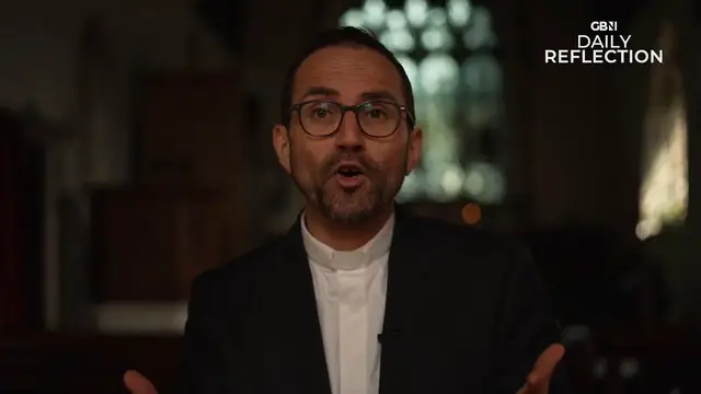 'Video thumbnail for GB News Daily Reflection — Sunday 18th May'