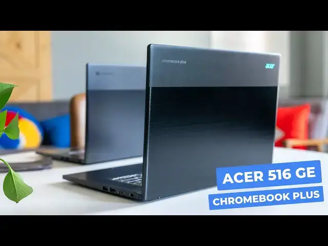 'Video thumbnail for Acer Chromebook Plus 516 GE Review'