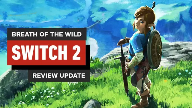'Video thumbnail for The Legend of Zelda: Breath of the Wild - Nintendo Switch 2 Edition Video Review Update'