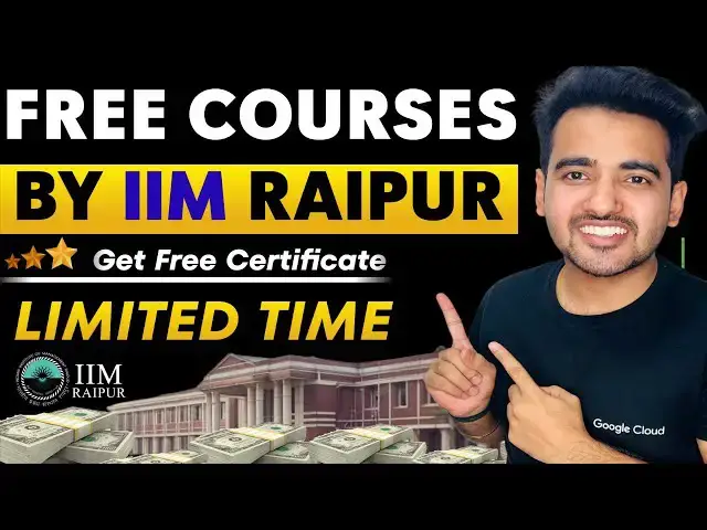 'Video thumbnail for FREE Courses by IIM Raipur Announced 🤯 With Free Certificates & Open to Everyone!'