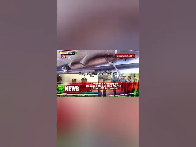 'Video thumbnail for 37 Victims Kidnapped Rescued Under One Month In Edo - CP Agbonikah'