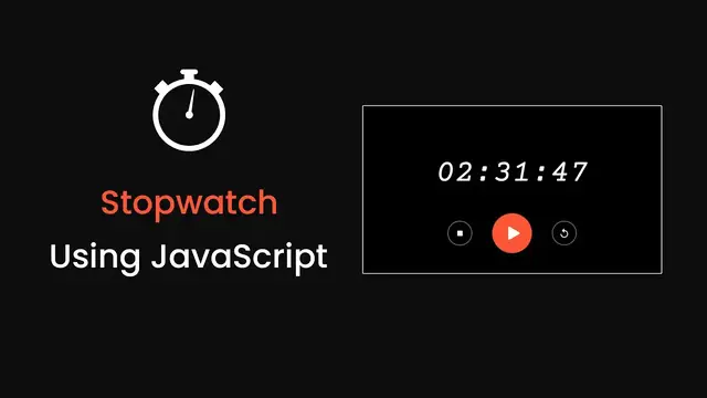 'Video thumbnail for How To Create A Stopwatch Using JavaScript _ Make Stopwatch With HTML, CSS And JavaScript'