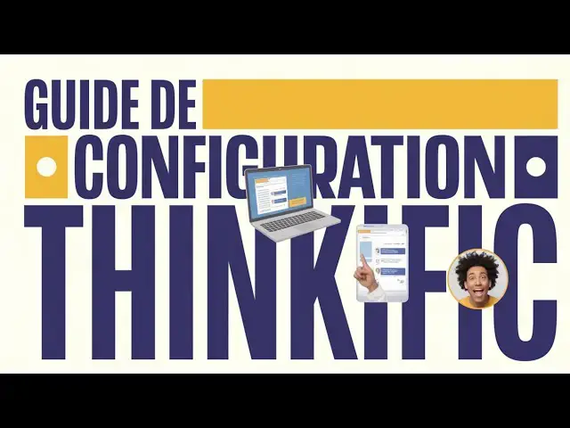 'Video thumbnail for Maîtriser la création de cours Thinkific : types de cours, tarifs et personnalisation'