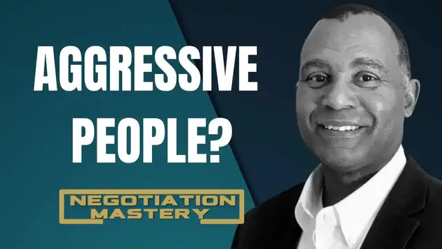 'Video thumbnail for Negotiation Mastery: blackswanltd1: handling aggressive negotiators with emotional intelligence'