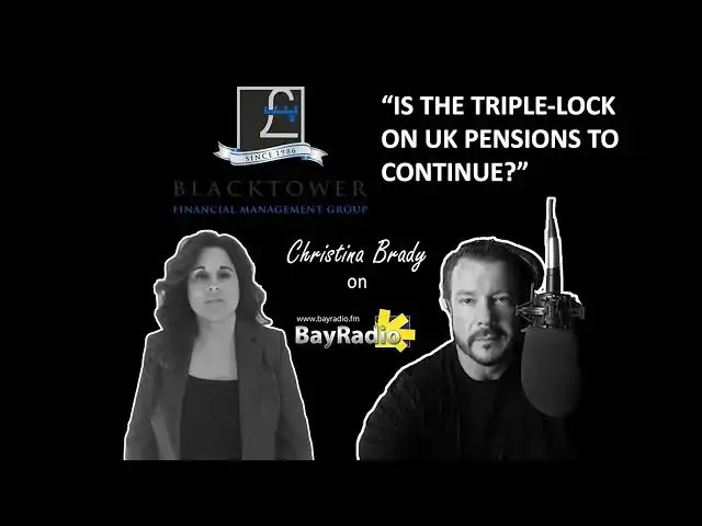 'Video thumbnail for UK PENSION Rises and More with Blacktower Financial Management | Christina Brady on BayRadio'