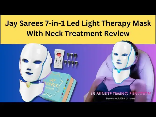 'Video thumbnail for Jay Sarees 7 in 1 Led Light Therapy Mask With Neck Treatment Review'