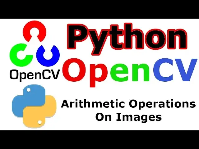 'Video thumbnail for Python OpenCV Arithmetic Operations On Images'