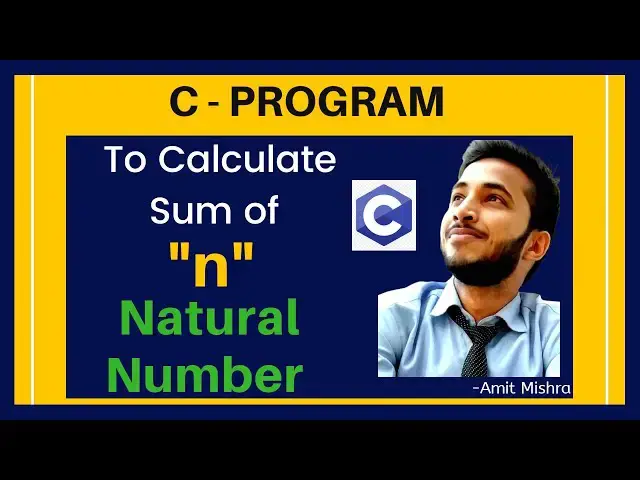 'Video thumbnail for C Program to calculate sum of n natural number using loop (1-100)✅'