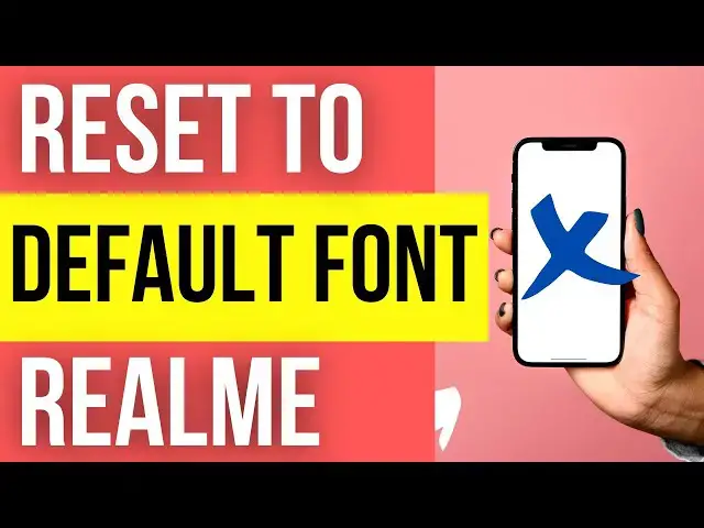 'Video thumbnail for How to Reset Font realme [So Easy] Use Default Realme Font'