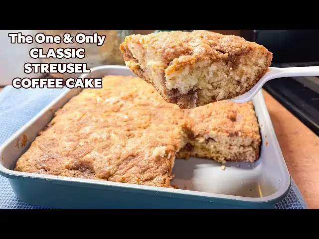 'Video thumbnail for The One and Only CLASSIC STREUSEL COFFEE CAKE'