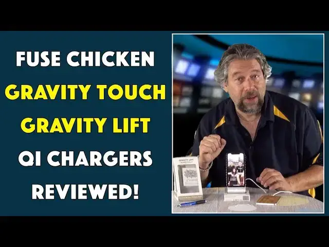 'Video thumbnail for Fuse Chicken - Gravity Touch & Lift Qi Chargers - REVIEWED'