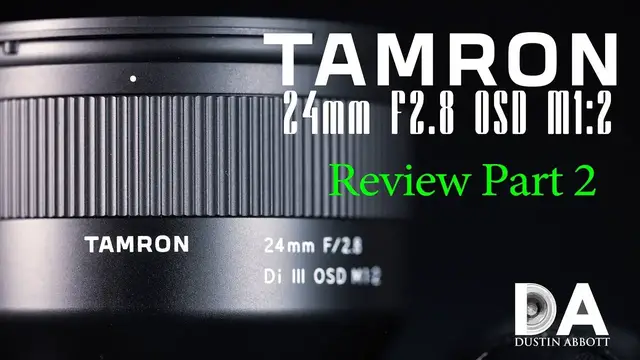 'Video thumbnail for Tamron 24mm F2.8 M1:2 Review:  Part 2 | 4K'