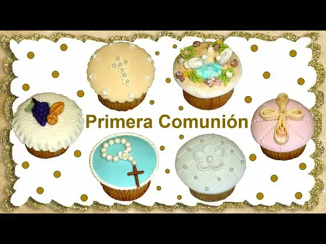 'Video thumbnail for Cupcakes para Primera Comunión - Decoraciones Finas y Bonitas con Fondant │Club de Reposteria'