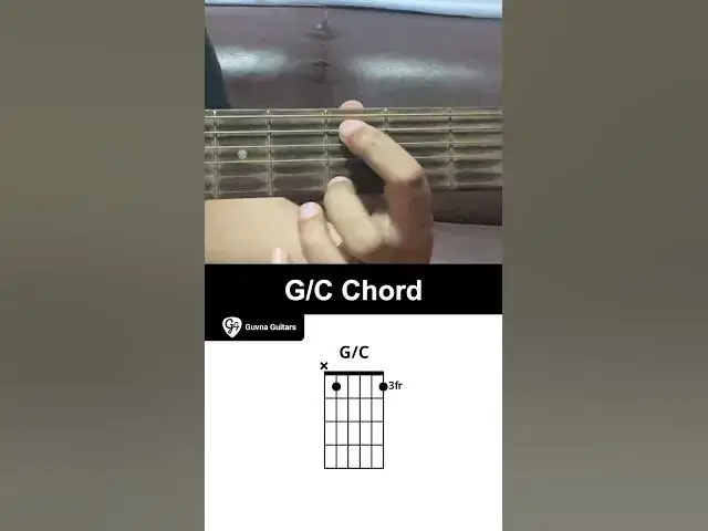 'Video thumbnail for How To Play The G/C Chord On Guitar - Guvna Guitars'