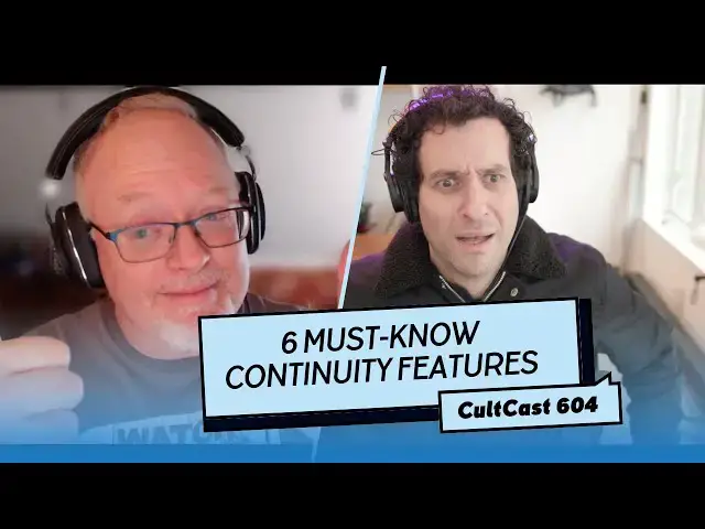 'Video thumbnail for Big changes coming to iPhone + 6 must-know Continuity features! (CultCast #604)'