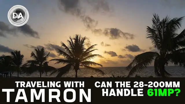 'Video thumbnail for Traveling with Tamron:  Can the 28-200mm Handle 61MP?'