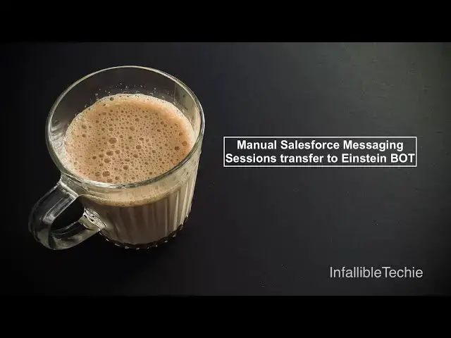 'Video thumbnail for Manual Salesforce Messaging Sessions transfer to Einstein BOT'