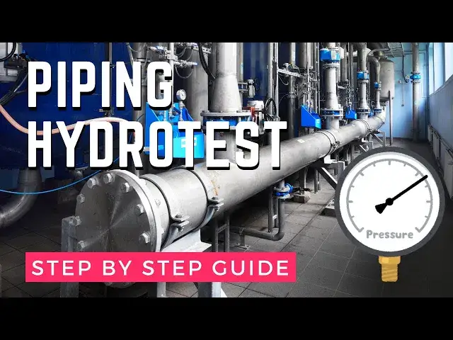 'Video thumbnail for Conducting a Piping Hydrotest: Best Practices and Requirements'