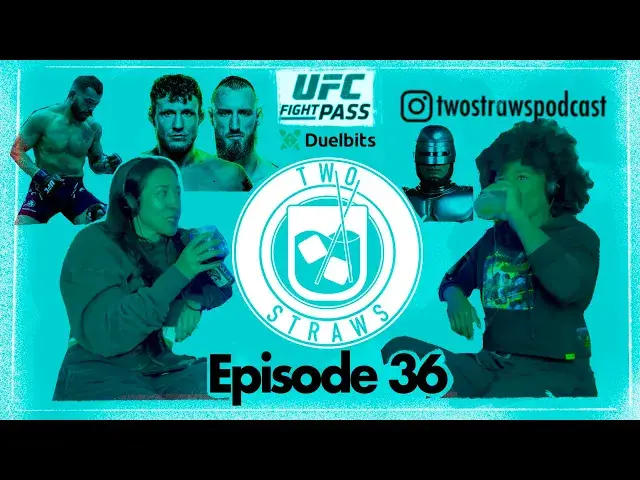 'Video thumbnail for Two Straws on Fightpass! Episode 36: UFC Vegas 86 and fighting training partners'