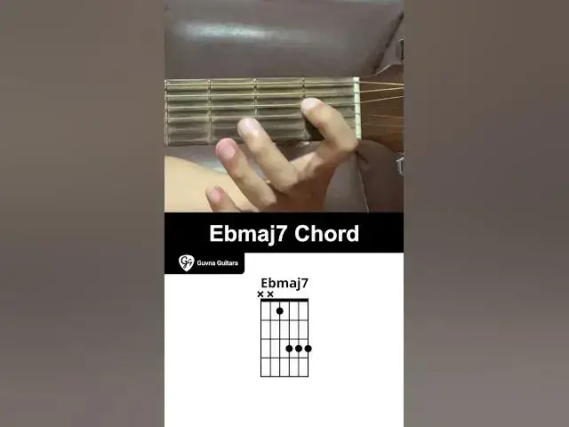 'Video thumbnail for How To Play The Ebmaj7 Chord On Guitar - Guvna Guitars'