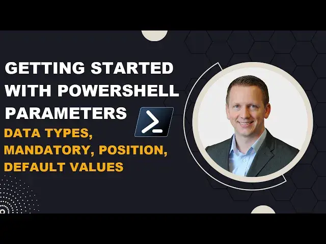 'Video thumbnail for Getting Started with PowerShell Parameters'