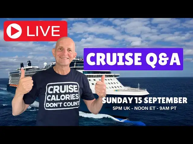 'Video thumbnail for Live Cruise Q&A: Sunday 15 September 2024 (5pm UK/ Noon ET / 9am PT)'
