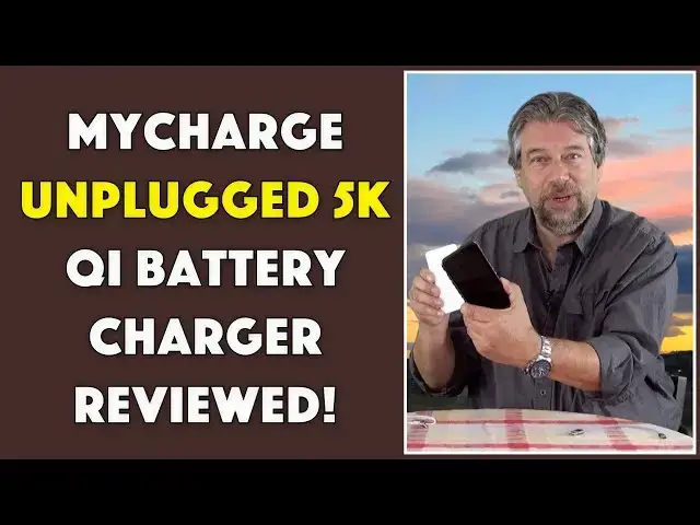'Video thumbnail for The Great MyCharge UnPlugged 5K Qi Battery - REVIEWED'