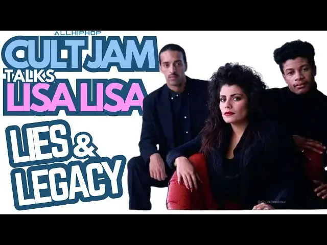 'Video thumbnail for CultJam Discusses "Lies" In Lisa Lisa Movie, Full Force's Erasure, New Album And More'