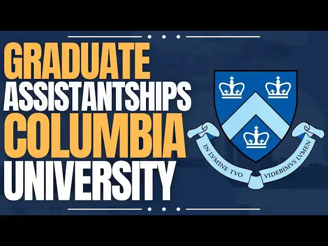 'Video thumbnail for Graduate Assistantships at Columbia University | Study in United States'