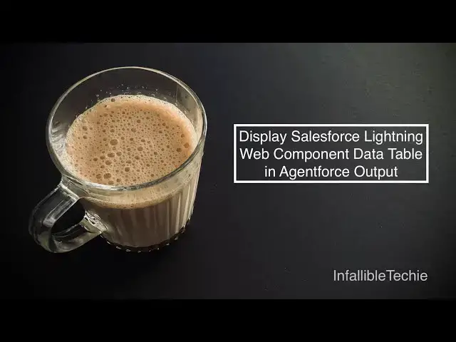 'Video thumbnail for Display Salesforce Lightning Web Component Data Table in Agentforce Output'