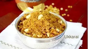'Video thumbnail for Okkarai recipe |Deepavali sweet'
