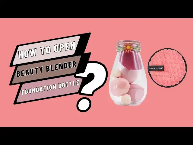 'Video thumbnail for How to Open Beauty Blender Foundation Bottle'