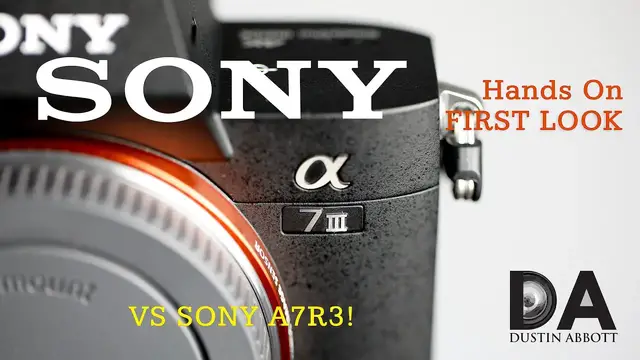'Video thumbnail for Sony a73 vs Sony a7R3: First Look | 4K'