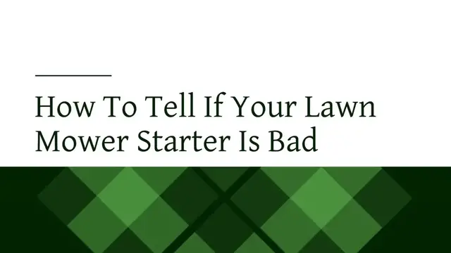 'Video thumbnail for How to Tell If Your Lawn Mower Starter Is Bad'
