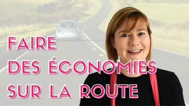 'Video thumbnail for 5 conseils pour faire des économies sur la route'