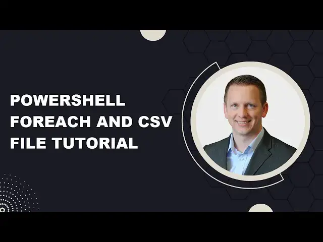 'Video thumbnail for PowerShell ForEach and CSV File Tutorial'