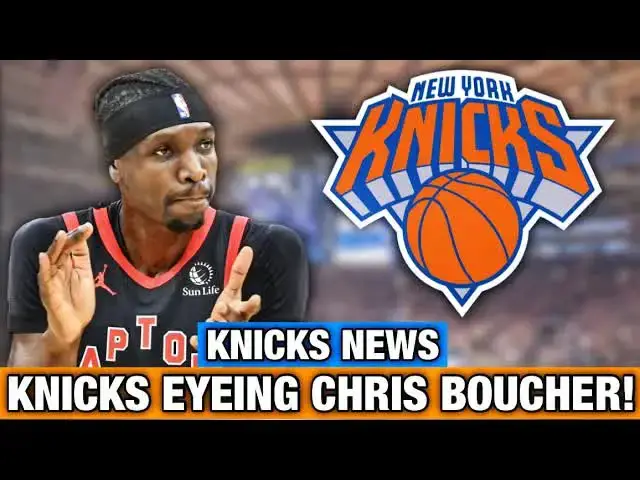 'Video thumbnail for REPORT: Knicks Express Interest in Raptors’ Chris Boucher—Trade Deadline Plan? | NY Knicks News'