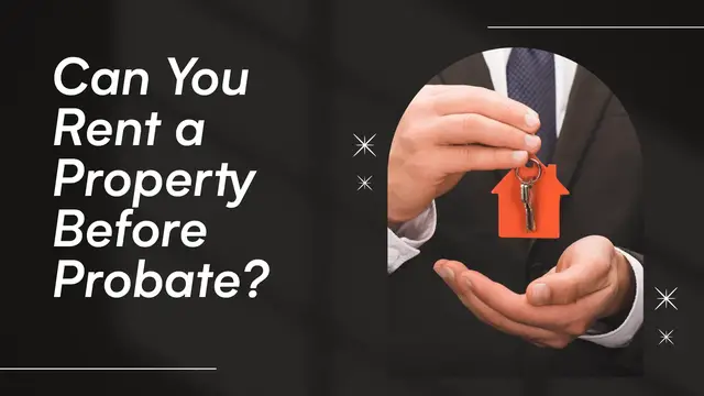 'Video thumbnail for Can You Rent a Property Before Probate?'