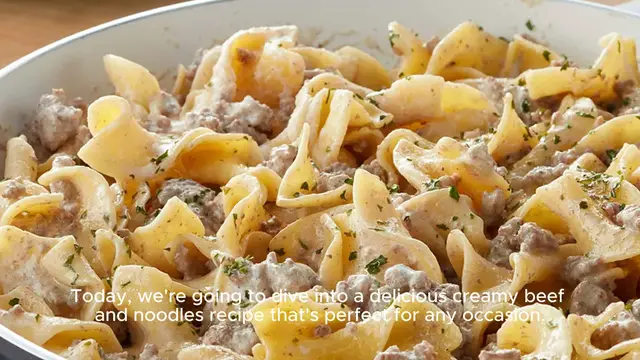 'Video thumbnail for Creamy Beef and Noodles Recipe'