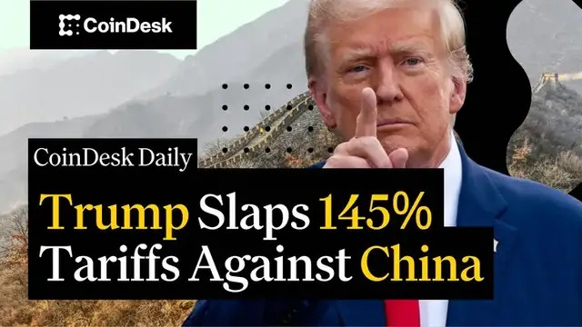 'Video thumbnail for Trump Slaps 145% Tariffs Against China, Bitcoin Tumbles'