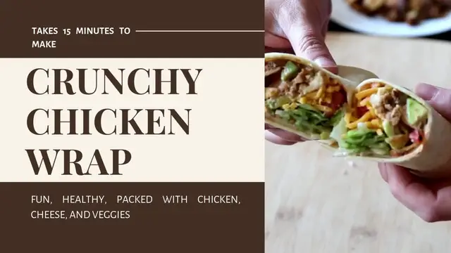 'Video thumbnail for Crunchy Chicken Wrap'