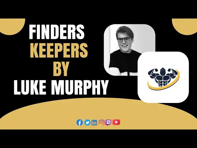 'Video thumbnail for Finders Keepers By Luke Murphy | CrazyFitnessGuy'