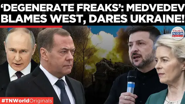 'Video thumbnail for Russia’s Medvedev Calls Europe a 'Freak Show', Threatens Ukraine With Chernobyl! | Times Now World'