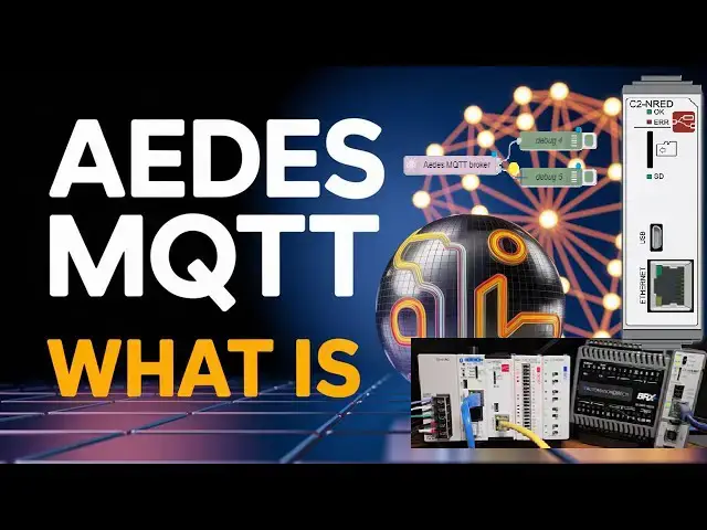 'Video thumbnail for Click PLC & AEDES MQTT: What is the Big Deal?'